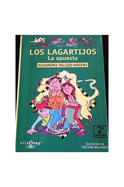 LOS LAGARTIJOS. LA APUESTA.